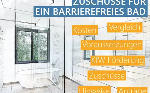 Zuschüsse für ein barrierefreies Bad. Informationen zu Kosten, Voraussetzungen, KfW Förderung, Zuschüsse, Hinweise und Anträge.