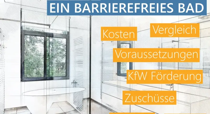 Zuschüsse für ein barrierefreies Bad. Informationen zu Kosten, Voraussetzungen, KfW Förderung, Zuschüsse, Hinweise und Anträge.